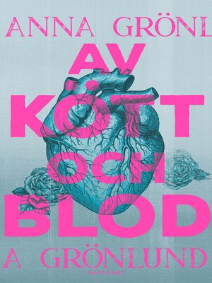 cover image of Av kött och blod